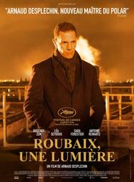 Roubaix, Une lumière | Desplechin, Arnaud. Monteur. Scénariste