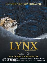 Lynx / Laurent Geslin, réal. | Geslin, Laurent. Metteur en scène ou réalisateur