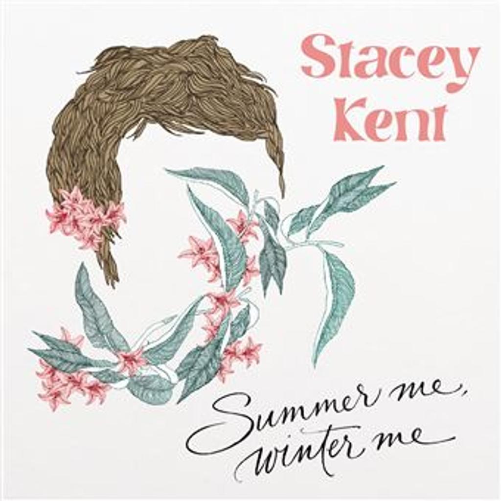 Summer me, winter me / Stacey Kent | 