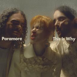This is why / Paramore | Paramore