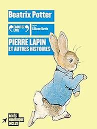Pierre Lapin et autres histoires / Beatrix Potter | 