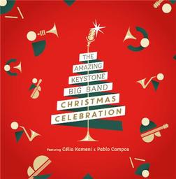 Christmas Celebration / The Amazing Keystone Big Band | 