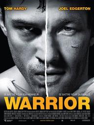 Warrior / Gavin O'Connor, réal. | O'Connor , Gavin  (1964-.... ). Antécédent bibliographique