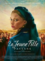 La Jeune fille et les paysans / Dorota Kobiela, Hugh Welchman, réal. | Kobiela , Dorota . Metteur en scène ou réalisateur