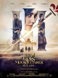 Les Trois Mousquetaires : Milady / Martin Bourboulon, réal. | 