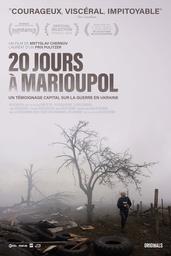 20 jours à Marioupol / Mstyslav Chernov, réal. | 