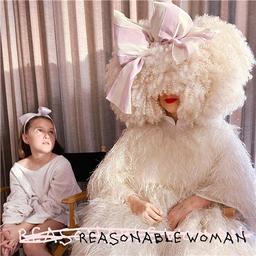 Reasonable woman / Sia | 