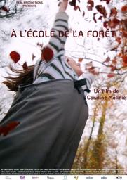 À l'école de la forêt / Coraline Molinié, réal. | 