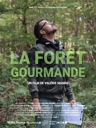 La Forêt gourmande / Valérie Manns, réal. | 