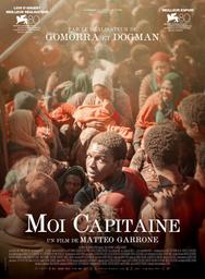 Moi Capitaine / Matteo Garrone, réal. | 