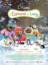 Edmond et Lucy : L'Hiver d'Edmond et Lucy / François Narboux, réal. | 