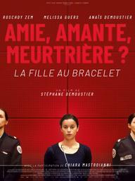 La Fille au bracelet / Stéphane Demoustier, réal. | 