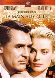 La Main au collet = To catch a thief | Hitchcock, Alfred. Monteur