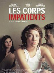 Les Corps impatients | Giannoli, Xavier. Monteur. Scénariste. Adaptateur